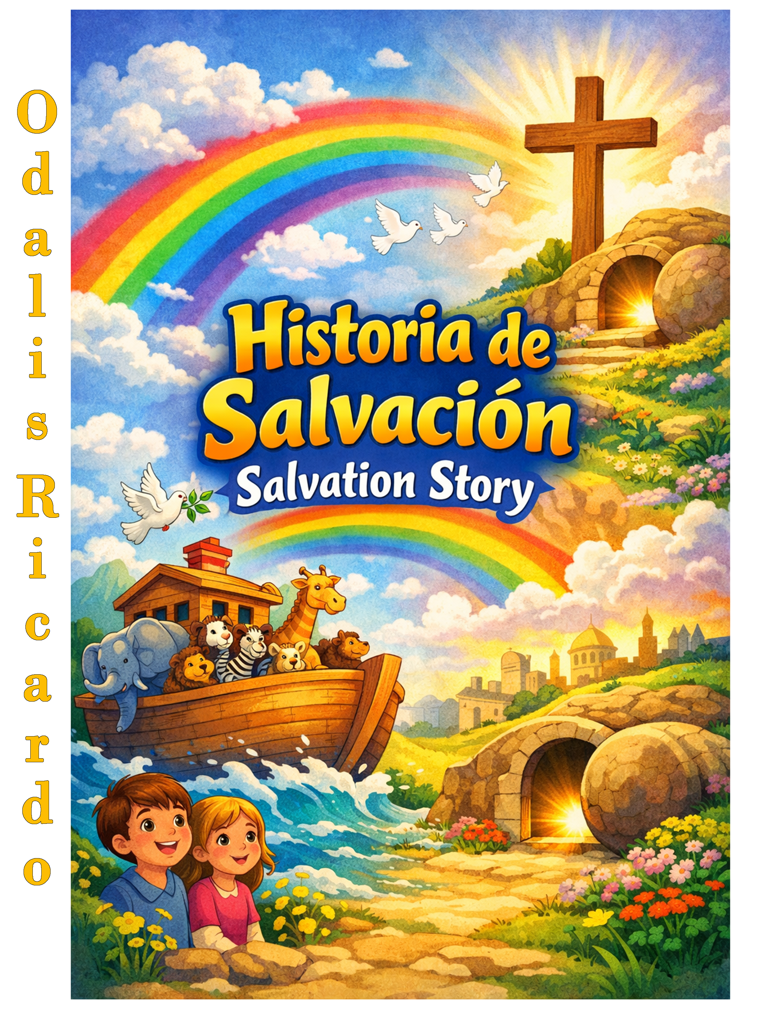 Historia de Salvacion/Salvation Story
